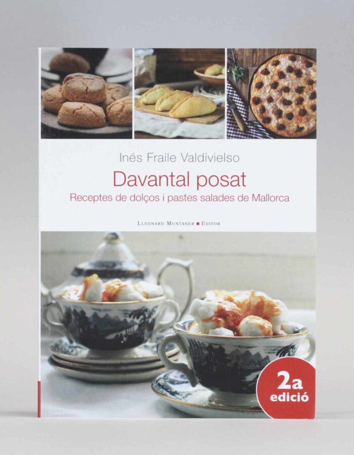 Llibre "Davantal posat. Receptes de dolços i pastes salades de Mallorca"