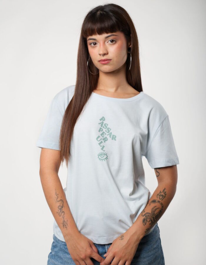 Camiseta "Passar per ull"