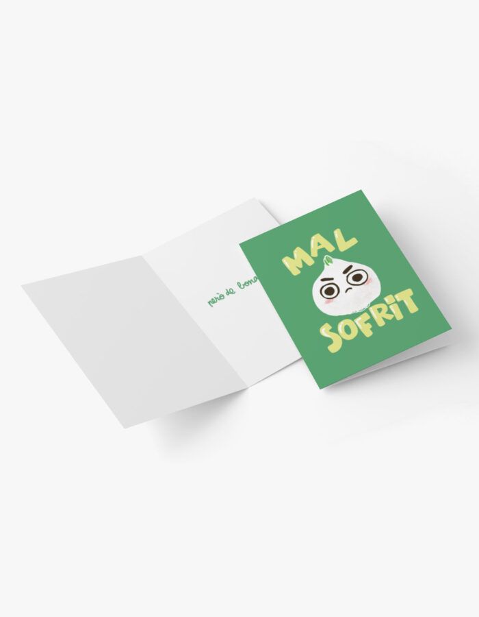 Targeta de felicitació "Mal sofrit"